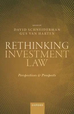 A befektetési jog újragondolása - Rethinking Investment Law