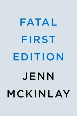 Fatal First Edition