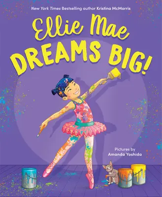 Ellie Mae nagyot álmodik! - Ellie Mae Dreams Big!