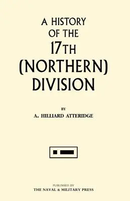 A 17. (Északi) hadosztály története - History of the 17th (Northern) Division