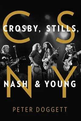 CSNY: Crosby, Stills, Nash és Young - CSNY: Crosby, Stills, Nash and Young