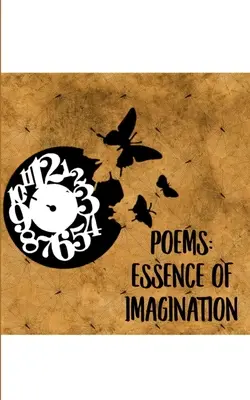 Versek: A képzelet esszenciája - Poems: Essence of Imagination