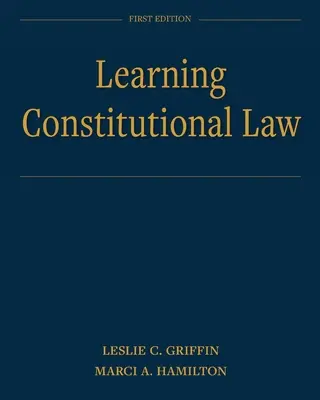 Az alkotmányjog tanulása - Learning Constitutional Law