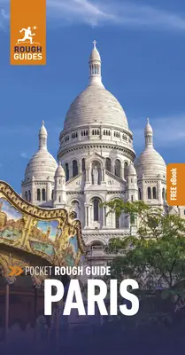 Pocket Rough Guide Párizs: Travel Guide with Free eBook - Pocket Rough Guide Paris: Travel Guide with Free eBook