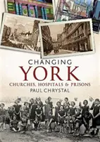 Változó York - Changing York