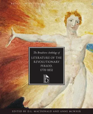 A forradalmi időszak irodalmának Broadview antológiája 1770-1832 - The Broadview Anthology of Literature of the Revolutionary Period 1770-1832