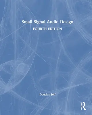 Kis jelű audio tervezés - Small Signal Audio Design