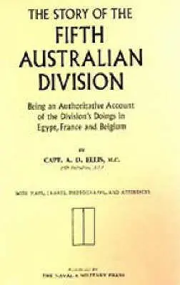 Az ötödik ausztrál hadosztály története - Story of the Fifth Australian Division