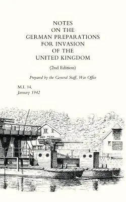 Megjegyzések az Egyesült Királyság lerohanásának német előkészületeiről - Notes on German Preparations for the Invasion of the United Kingdom