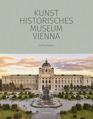 Kunsthistorisches Museum Wien - Kunsthistorisches Museum Vienna