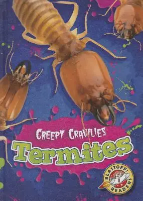 Termeszek - Termites