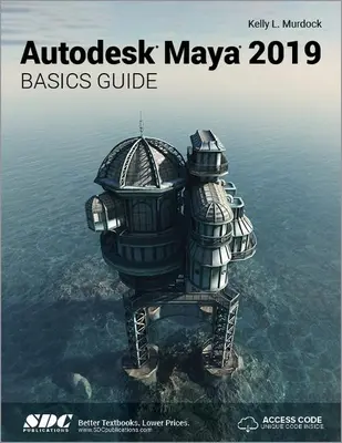 Autodesk Maya 2019 Alapvető útmutató - Autodesk Maya 2019 Basics Guide