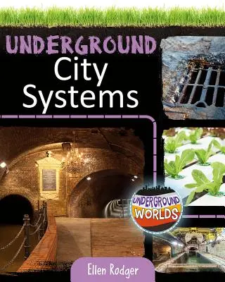 Földalatti városrendszerek - Underground City Systems