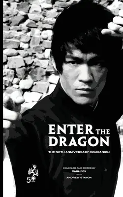 Enter the Dragon - Az 50. évfordulós társasjáték (Standard kiadás) - Enter the Dragon - The 50th Anniversary Companion (Standard Edition)