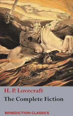 H. P. Lovecraft teljes regényirodalma - The Complete Fiction of H. P. Lovecraft