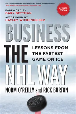 Üzlet az NHL módján: Lessons from the Fastest Game on Ice - Business the NHL Way: Lessons from the Fastest Game on Ice