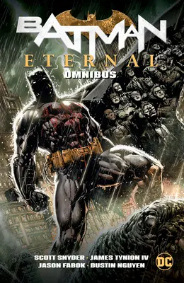 Batman Eternal Omnibus (Új kiadás) - Batman Eternal Omnibus (New Edition)