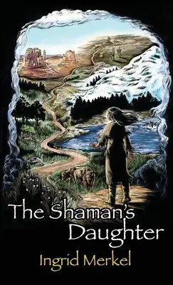 A sámán lánya - The Shaman's Daughter