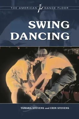 Swing tánc - Swing Dancing