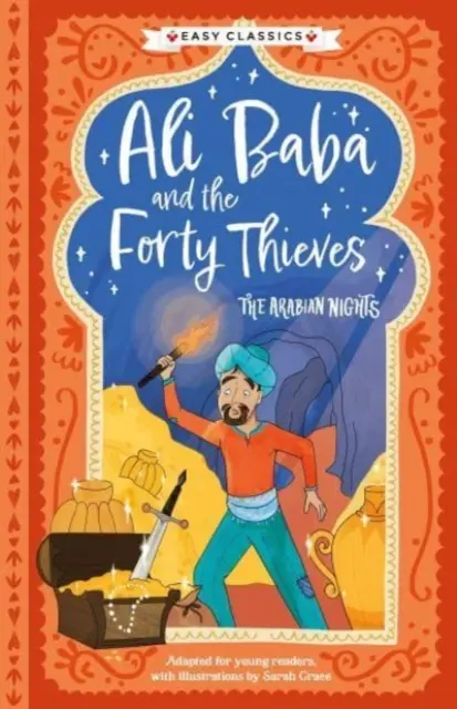 Arabian Nights: Ali Baba és a negyven tolvaj (Könnyű klasszikusok) - Arabian Nights: Ali Baba and the Forty Thieves (Easy Classics)