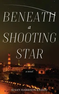 A hullócsillag alatt - Beneath a Shooting Star