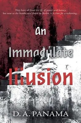 Egy makulátlan illúzió - An Immaculate Illusion