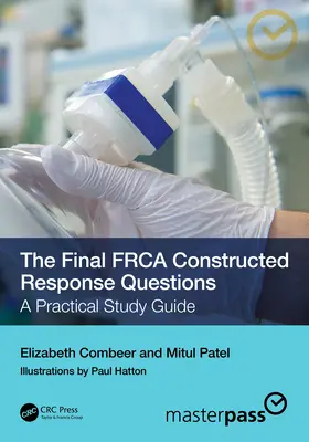 A végső Frca konstruált válaszkérdések: A Practical Study Guide - The Final Frca Constructed Response Questions: A Practical Study Guide