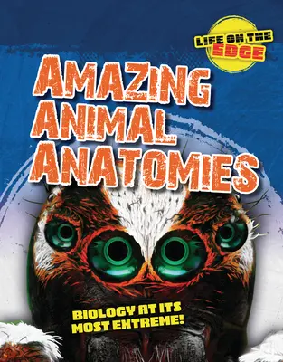 Elképesztő állati anatómiák: Biológia a legszélsőségesebb formában! - Amazing Animal Anatomies: Biology at Its Most Extreme!