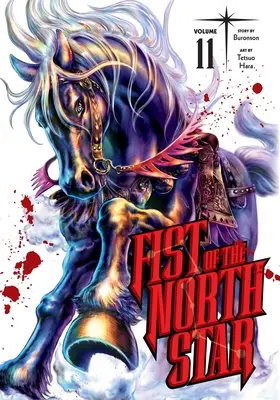 Pěst severní hvězdy, svazek 11 - Fist of the North Star, Vol. 11