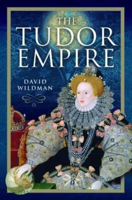 A Tudor-birodalom - The Tudor Empire