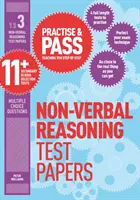 Practise & Pass 11+ Level Three: Nem verbális érvelés gyakorló tesztlapok - Practise & Pass 11+ Level Three: Non-verbal Reasoning Practice Test Papers