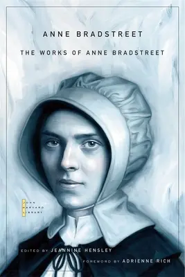 Anne Bradstreet művei - The Works of Anne Bradstreet