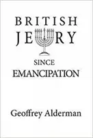 A brit zsidóság a felszabadulás óta - British Jewry Since Emancipation