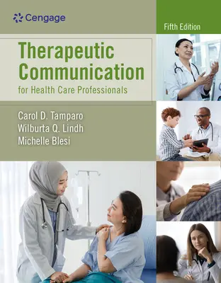 Terápiás kommunikáció egészségügyi szakemberek számára - Therapeutic Communication for Health Care Professionals