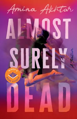 Szinte biztosan halott - Almost Surely Dead