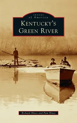 Zelená řeka v Kentucky - Kentucky's Green River