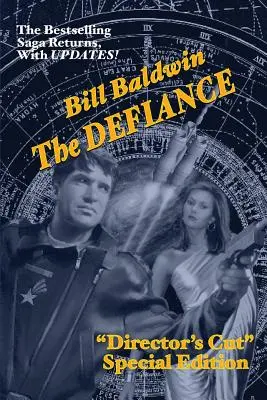 A Defiance: Director's Cut Edition (The Helmsman Saga 7. könyv) - The Defiance: Director's Cut Edition (The Helmsman Saga Book 7)