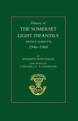 A somerseti könnyűgyalogság története (Prince Albert OS): 1946-1960 - History of the Somerset Light Infantry (Prince Albert OS): 1946-1960