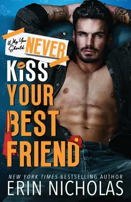 Miért ne csókold meg soha a legjobb barátodat - Why You Should Never Kiss Your Best Friend