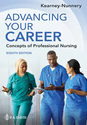 Advancing Your Career: A szakmai ápolás fogalmai - Advancing Your Career: Concepts of Professional Nursing