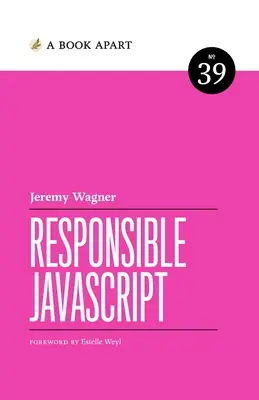 Felelős JavaScript - Responsible JavaScript