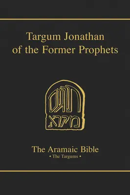 Targum Jonatán a korábbi prófétákról - Targum Jonathan of the Former Prophets