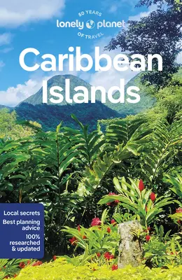 Lonely Planet Karib-szigetek 9 - Lonely Planet Caribbean Islands 9