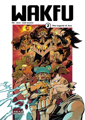 Wakfu Manga Vol 2: The Legend of Jiva (Wakfu Manga 2. kötet: Jiva legendája) - Wakfu Manga Vol 2: The Legend of Jiva