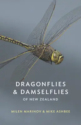 Új-Zéland szitakötői és szitakötői - Dragonflies and Damselflies of New Zealand