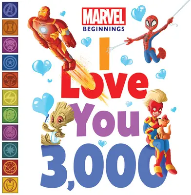 Csodálatos kezdetek: Szeretlek 3000 - Marvel Beginnings: I Love You 3,000