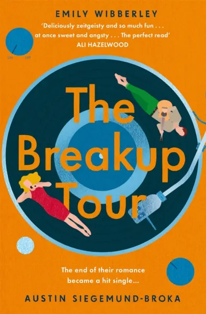 Rozchodové turné - Román o druhé šanci zasazený do hudebního světa s hrdinkou ve stylu Taylor Swiftové - Breakup Tour - A second chance romance set in the music world with a Taylor Swift-style heroine