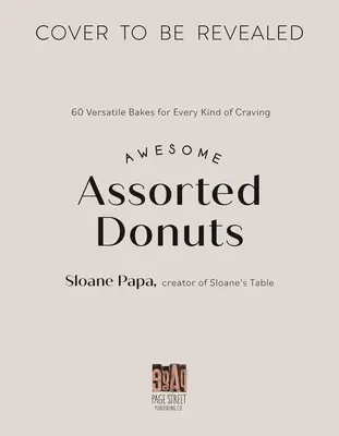 Donut Love: 60 sokoldalú recept mindenféle vágyra - Donut Love: 60 Versatile Recipes for Every Kind of Craving