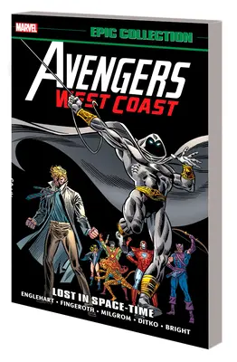 Avengers West Coast Epic Collection: Lost in Space-Time [Új kiadás] - Avengers West Coast Epic Collection: Lost in Space-Time [New Printing]