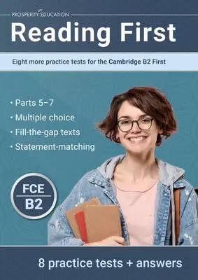 Reading First: Nyolc újabb gyakorló teszt a Cambridge B2 First vizsgához: További nyolc gyakorló teszt a Cambridge B2 First vizsgához: Egy újabb teszt - Reading First: Eight more practice tests for the Cambridge B2 First: Eight more practice tests for the Cambridge B2 First: Another te